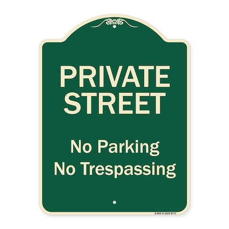 Signmission Designer Series-Private Street No Parking Or Trespassing, 24" x 18", G-1824-9771 A-DES-G-1824-9771
